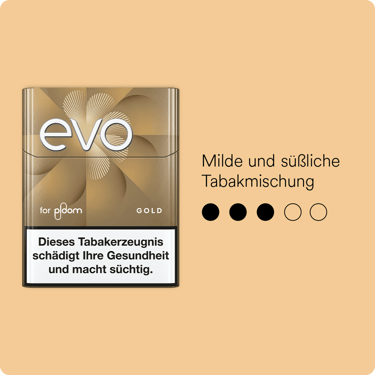 EVO Geschmacksintensität Gold 3/5. Geschmacksintensität beschreibt, wie stark die Tabaksorte wahrgenommen werden kann.