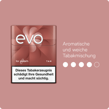 EVO Geschmacksintensität Tan, 4/5. Geschmacksintensität beschreibt, wie stark die Tabaksorte wahrgenommen werden kann.